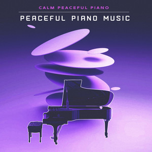 Calm Peaceful Piano