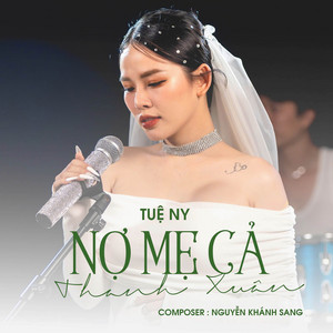 Nợ Mẹ Cả Thanh Xuân by Tuệ Ny