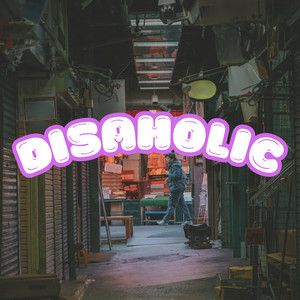Disaholic by Ritchy DTM