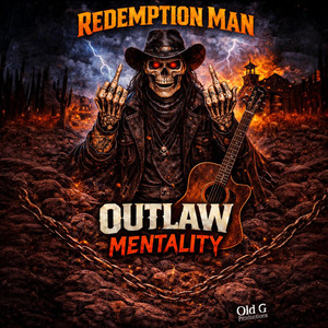 Outlaw Mentality by Redemption Man