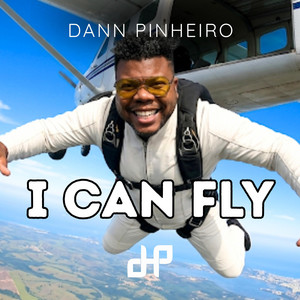 I CAN FLY by Dann Pinheiro