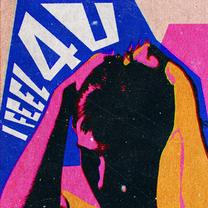 Capa do álbum de I Feel 4 U