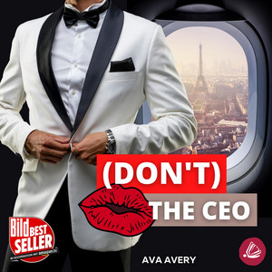 (Don't) Kiss the CEO [Boss vs. Boss Sport Romance]