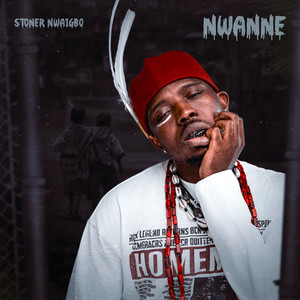 Nwanne by Stoner Nwaigbo