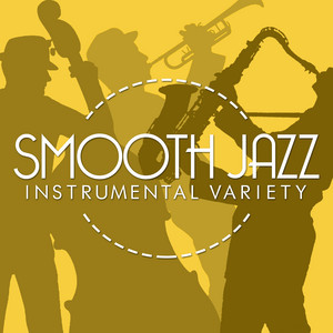 Smooth Jazz Instrumental Variety