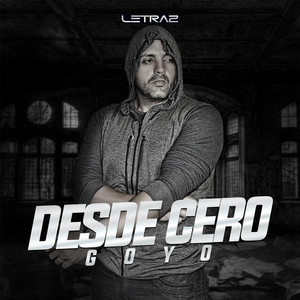 Desde Cero by Goyo