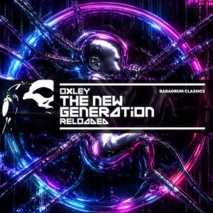 The New Generation - Reloaded by Oxley