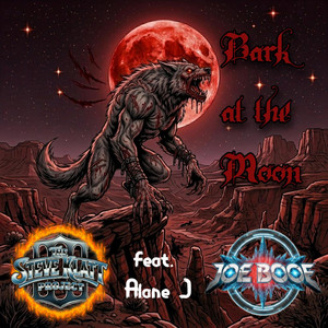 Bark at the Moon by The Steve Klatt Project, Joe Booe, Alane J