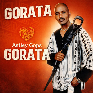 ASTLEY GOPS - Gorata