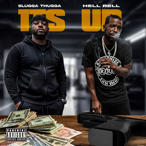 Its Up by LOD SluggaThugga, Hell Rell