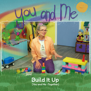 Build It Up by Suzy Cato, You and Me