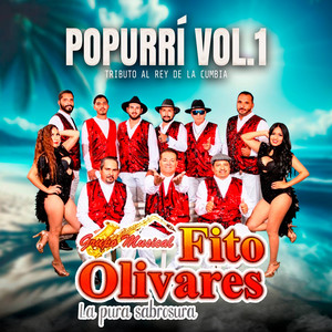 Popurrí Vol. 1 (La Cobra/Juana La Cubana/La güera Salomé/Colesterol/Gallo Prieto/Marisol)
