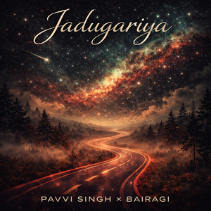 Jadugariya by Pavvi Singh, Bairagi