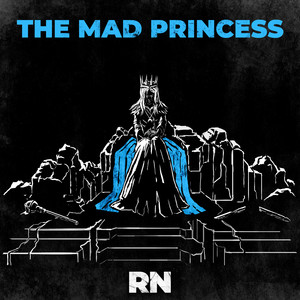The Mad Princess by Rok Nardin