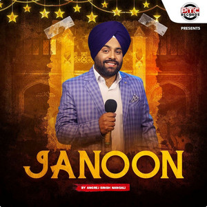 Angrej Singh Nangali - Janoon