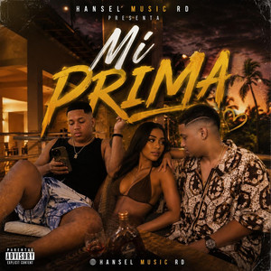 Mi prima by Hansel music rd