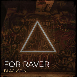 For Raver by Blackspin