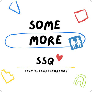 Some More by SSQ, thedufflebagboy