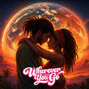 Wherever You Go by Vibe Yard