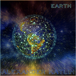 Alexander Katlin - Earth