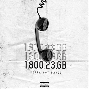 1800 23gb by Poppa Got Bandz