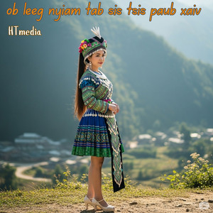 HTmedia - Ob leeg nyiam tab sis tsis paub xaiv