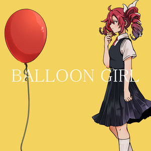 Balloon Girl by ＥＮＫＡＩノ屍