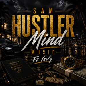 Sam by Hustler Mind Music, YEITy