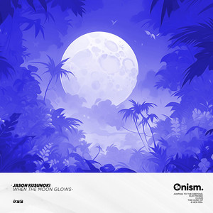When The Moon Glows by Jason Kusunoki