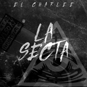 LA SECTA by El Charlee
