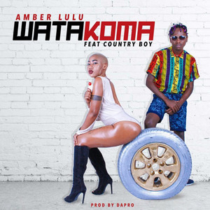 Amber Lulu - Watakoma (feat. Country Boy)