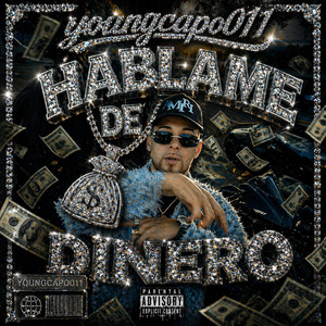 Hablame De Dinero by Young Capo011
