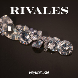 RIVALES by VeykoFlow