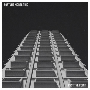 Past the point by Fortune Morel Trio