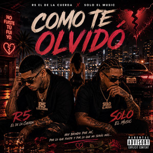 Como te olvido by R5 El de la cuerda, Solo el music