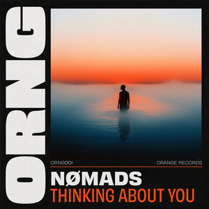 Thinking About You by NØMADS