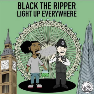 Light Up Everywhere by Black The Ripper