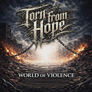 World of Violence by Torn From Hope