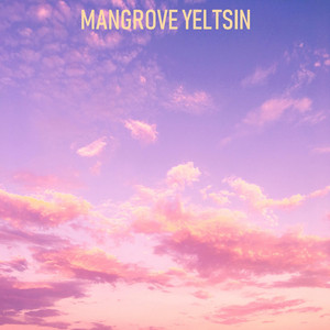 Sunset Pink by Mangrove Yeltsin