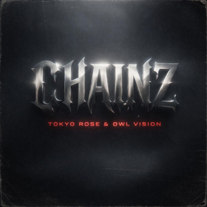 CHAINZ by TOKYO ROSE, Owl Vision