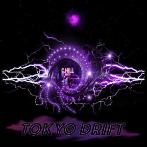 C.HILL - Tokyo Drift