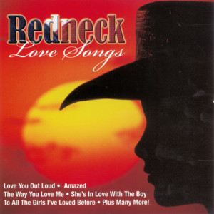 Redneck Love Songs album
