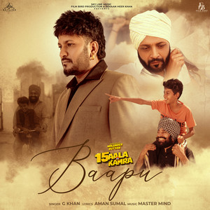 Baapu by GKhan, Aman Sumal, Master Mind