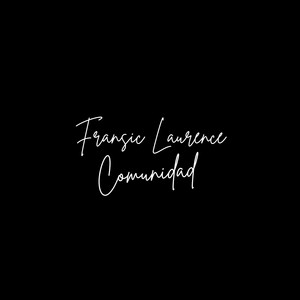 Comunidad by Fransic Laurence