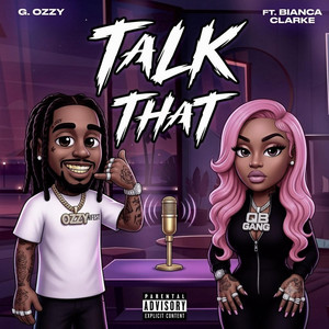 Talk That by G.Ozzy, Bianca Clarke