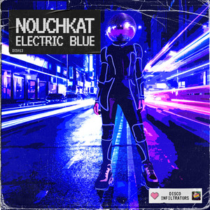 Electric Blue - Radio Edit by NouchKat