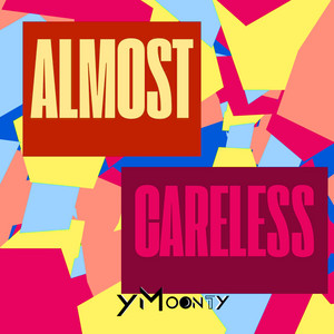 Almost Careless by yMoonty