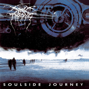 Soulside Journey - Album by Darkthrone | Spotify