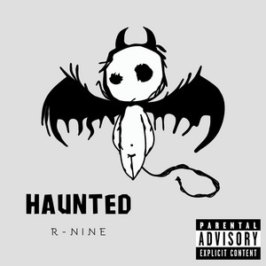 Haunted by R-Nine