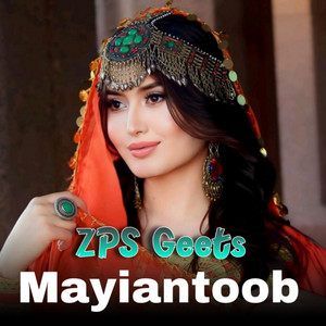 Zps Geets - Mayiantoob